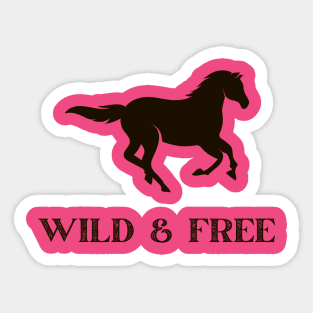 Wild and Free Sticker